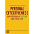 Personal Effectiveness. How to Speak Up, Open Up and Stand Firm