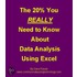 The 20% You Really Need To Know About Data Analysis Using Excel