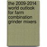 The 2009-2014 World Outlook for Farm Combination Grinder Mixers by Inc. Icon Group International