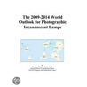 The 2009-2014 World Outlook for Photographic Incandescent Lamps door Inc. Icon Group International