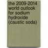 The 2009-2014 World Outlook for Sodium Hydroxide (caustic Soda) door Inc. Icon Group International