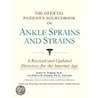 The Official Patient''s Sourcebook on Ankle Sprains and Strains door Icon Health Publications