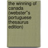 The Winning of Canada (Webster''s Portuguese Thesaurus Edition) door Inc. Icon Group International