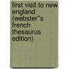First Visit to New England (Webster''s French Thesaurus Edition) by Inc. Icon Group International
