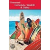 Frommer''sÂ Honolulu, Waikiki & Oahu (Frommer''s Complete #723) door Jeanette Foster