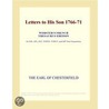 Letters to His Son 1766-71 (Webster''s French Thesaurus Edition) by Inc. Icon Group International