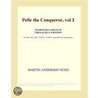 Pelle the Conqueror, vol 3 (Webster''s French Thesaurus Edition) door Inc. Icon Group International