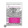 Rossini''s The Barber Of Seville / Opera Classics Library Series door Burton D. Fisher
