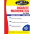 Schaum''s Outline of Discrete Mathematics, Revised Third Edition