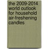 The 2009-2014 World Outlook for Household Air-Freshening Candles by Inc. Icon Group International