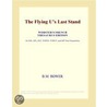 The Flying U¿s Last Stand (Webster''s French Thesaurus Edition) door Inc. Icon Group International