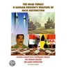 The Iraqi Threat & Saddam Hussein''s Weapons of Mass Destruction door Stephen Hughes