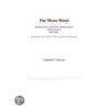 The Moon Metal (Webster''s Chinese Simplified Thesaurus Edition) door Inc. Icon Group International