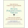 The Official Parent''s Sourcebook on Human Parainfluenza Viruses door Icon Health Publications