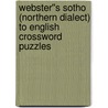 Webster''s Sotho (Northern Dialect) to English Crossword Puzzles door Inc. Icon Group International