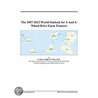 The 2007-2012 World Outlook for 2-And 4-Wheel Drive Farm Tractors by Inc. Icon Group International