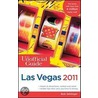 The Unofficial Guide ? to Las Vegas 2011 (Unofficial Guides #263) door Bob Sehlinger