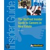 The WetFeet Insider Guide to Careers in Real Estate, 2004 edition by Wetfeet