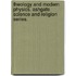 Theology and Modern Physics. Ashgate Science and Religion Series.