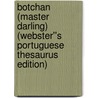 Botchan (Master Darling) (Webster''s Portuguese Thesaurus Edition) door Inc. Icon Group International