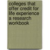 Colleges That Offer Credit For Life Experience A Research Workbook door Data Notes