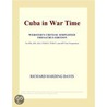 Cuba in War Time (Webster''s Chinese Simplified Thesaurus Edition) door Inc. Icon Group International