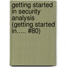 Getting Started in Security Analysis (Getting Started In..... #80) door Peter J. Klein