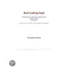 Karl Ludwig Sand (Webster''s Chinese Simplified Thesaurus Edition) by Inc. Icon Group International