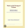 Maria or the Wrongs of Woman (Webster''s Korean Thesaurus Edition) door Inc. Icon Group International