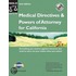 Medical Directives & Powers of Attorney in California, 2nd Edition