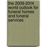 The 2009-2014 World Outlook for Funeral Homes and Funeral Services door Inc. Icon Group International