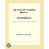 The Dawn of Canadian History (Webster''s French Thesaurus Edition) door Inc. Icon Group International