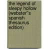 The Legend of Sleepy Hollow (Webster''s Spanish Thesaurus Edition) by Inc. Icon Group International