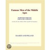 Famous Men of the Middle Ages (Webster''s French Thesaurus Edition) by Inc. Icon Group International