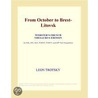 From October to Brest-Litovsk (Webster''s French Thesaurus Edition) door Inc. Icon Group International