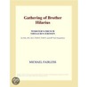 Gathering of Brother Hilarius (Webster''s French Thesaurus Edition) door Inc. Icon Group International