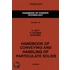 Handbook of Conveying and Handling of Particulate Solids, Volume 10