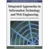 Integrated Approaches in Information Technology and Web Engineering door Onbekend