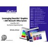 Leveraging SmartArtT Graphics in the 2007 Microsoft® Office System door Mrexcel Bill Jelen