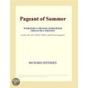 Pageant of Summer (Webster''s Chinese Simplified Thesaurus Edition) by Inc. Icon Group International