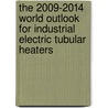 The 2009-2014 World Outlook for Industrial Electric Tubular Heaters door Inc. Icon Group International