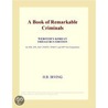 A Book of Remarkable Criminals (Webster''s Korean Thesaurus Edition) door Inc. Icon Group International
