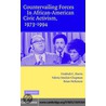 Countervailing Forces in African-American Civic Activism, 1973ñ1994 door Valeria Sinclair-Chapman