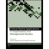 Critical Realist Applications in Organisation and Management Studies by Unknown