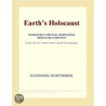 Earth''s Holocaust (Webster''s Chinese Simplified Thesaurus Edition) by Inc. Icon Group International