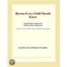 Heroes Every Child Should Know (Webster''s French Thesaurus Edition) by Inc. Icon Group International