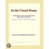 In the Closed Room (Webster''s Chinese Simplified Thesaurus Edition) door Inc. Icon Group International