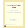 Law-Breakers and Other Stories (Webster''s French Thesaurus Edition) door Inc. Icon Group International