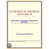 Le Morte D''arthur, Volume Ii (webster''s Spanish Thesaurus Edition) door Reference Icon Reference