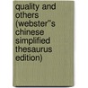 Quality and Others (Webster''s Chinese Simplified Thesaurus Edition) door Inc. Icon Group International